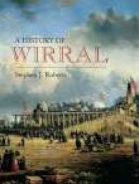 Cover image for Wirral: A History