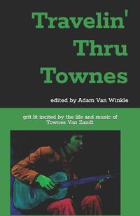 Cover image for Travelin' Thru Townes