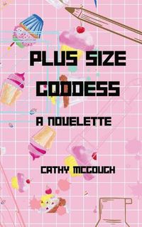 Cover image for Plus Size Goddess