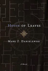 Cover image for House of Leaves: The Remastered, Full-Color Edition