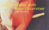 Cover image for Don't Sleep With Your Drummer