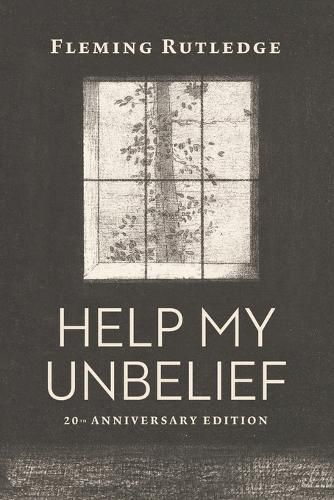Cover image for Help My Unbelief, 20th Anniversary Edition