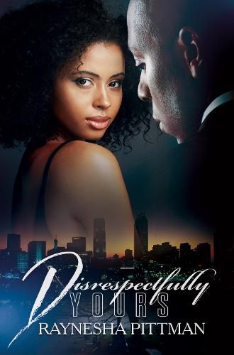 Cover image for Disrespectfully Yours