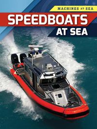 Cover image for Speedboats at Sea