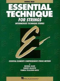 Cover image for Essential Technique for Strings (Original Series): Intermediate Technique Studies
