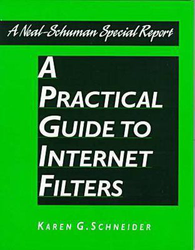 Cover image for A Practical Guide to Internet Filters