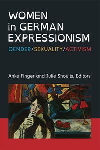 Cover image for Women in German Expressionism