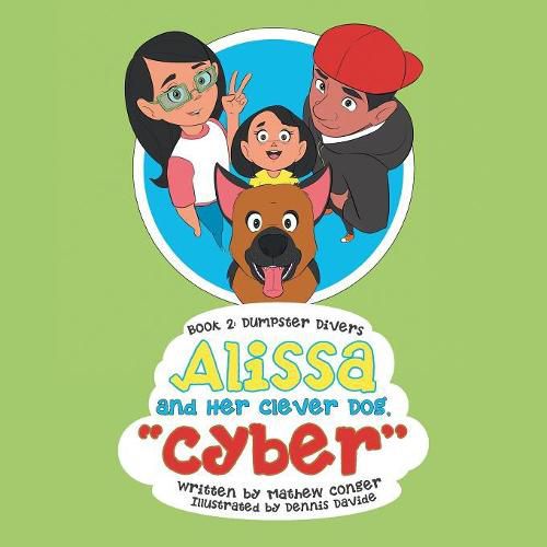 Cover image for Alissa and Her Clever Dog Cyber: Book 2: Dumpster Divers