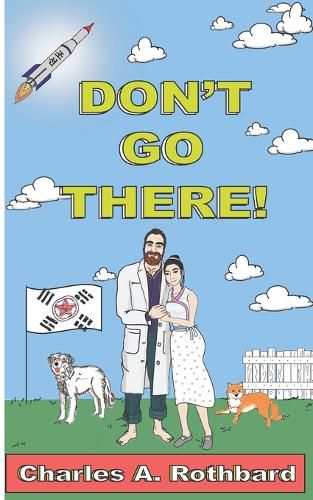 Cover image for Don't Go There!