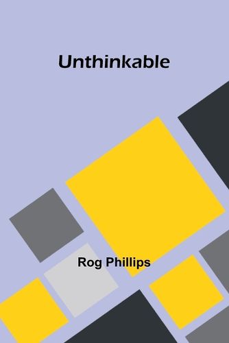 Cover image for Unthinkable