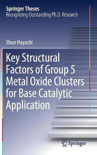 Key Structural Factors of Group 5 Metal Oxide Clusters for Base Catalytic Application