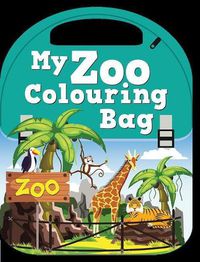 Cover image for My Zoo Colouring Bag