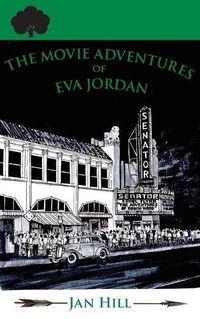 Cover image for The Movie Adventures of Eva Jordan
