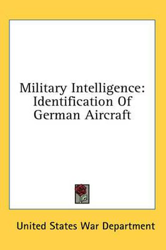 Military Intelligence: Identification of German Aircraft