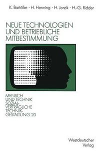 Cover image for Neue Technologien Und Betriebliche Mitbestimmung