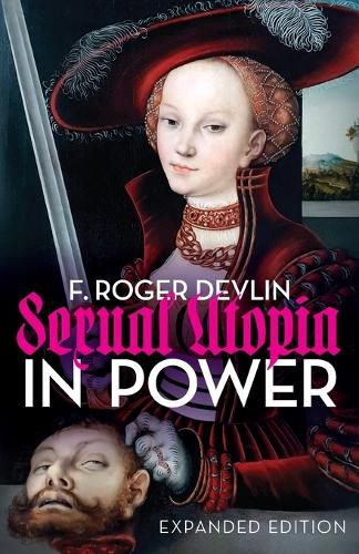 Cover image for Sexual Utopia in Power