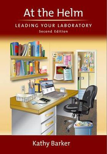 Cover image for At the Helm: Leading Your Laboratory