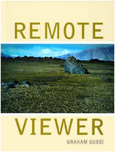 Cover image for Graham Gussin: Remote Viewer