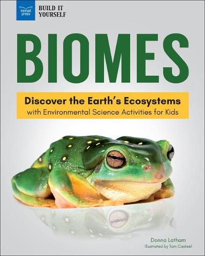 Cover image for Biomes: Discover the Earth's Ecosystems with Environmental Science Activities for Kids