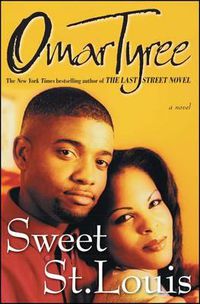 Cover image for Sweet St. Louis: AN Urban Love Story