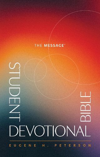 Cover image for Message Student Devotional Bible (Softcover), The