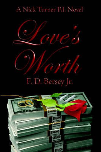 Cover image for Love's Worth: A Nick Turner P.I. Novel