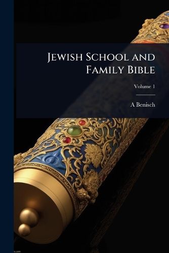 Cover image for Jewish School and Family Bible