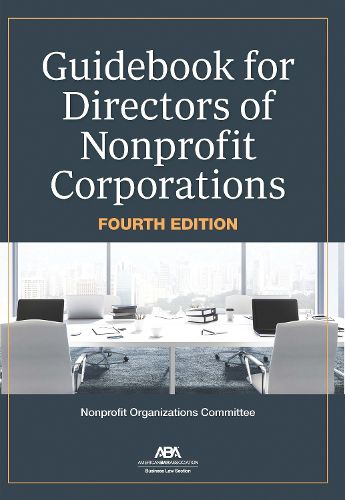 Cover image for Guidebook for Directors of Nonprofit Corporations, Fourth Edition