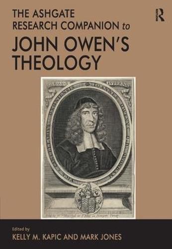 Cover image for The Ashgate Research Companion to John Owen's Theology