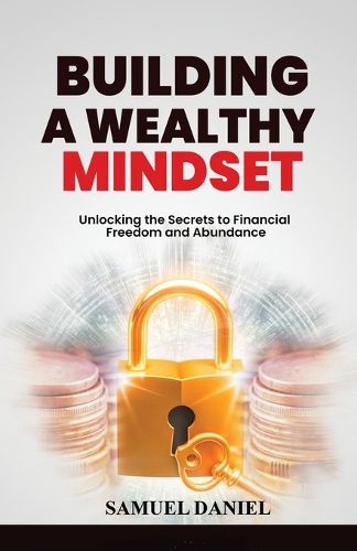 Building A Wealthy Mindset