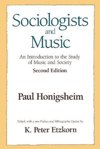 Cover image for Sociologists and Music