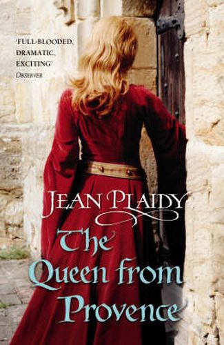 Cover image for The Queen From Provence: (Plantagenet Saga)