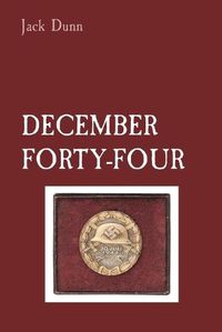 Cover image for December Forty-Four