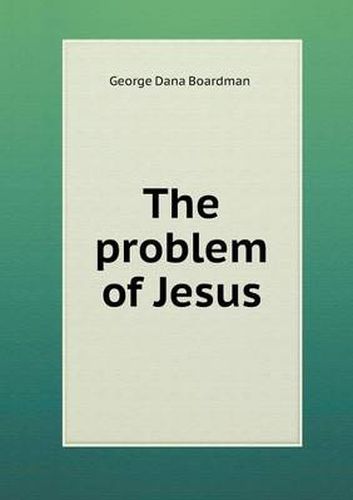 Cover image for The problem of Jesus