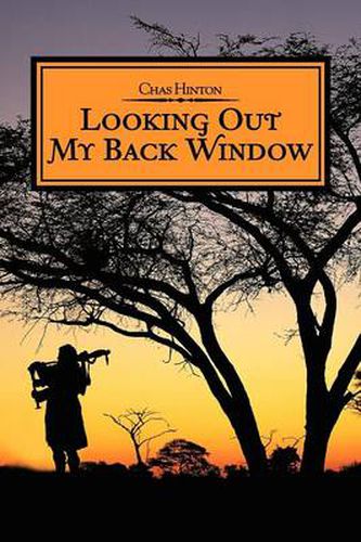 Cover image for Looking Out My Back Window