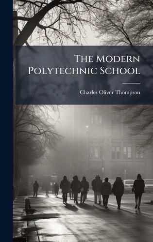 Cover image for The Modern Polytechnic School