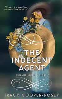 Cover image for The Indecent Agent