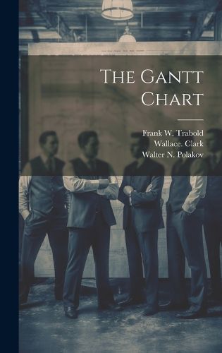 Cover image for The Gantt Chart