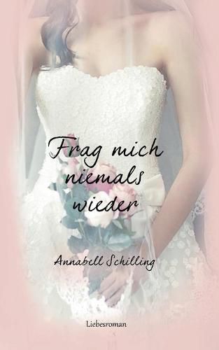 Cover image for Frag mich niemals wieder