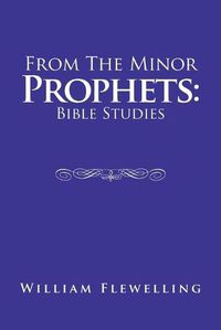 Cover image for From the Minor Prophets