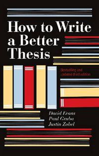 Cover image for How to Write a Better Thesis (3rd Edition)