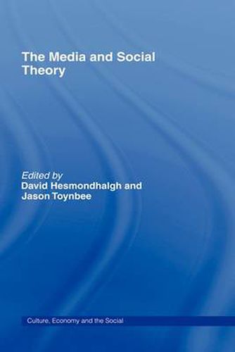 Cover image for The Media and Social Theory