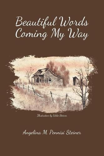 Cover image for Beautiful Words Coming My Way