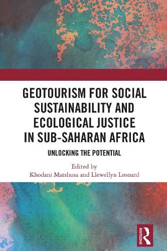 Cover image for GeoTourism for Social Sustainability and Ecological Justice in Sub-Saharan Africa