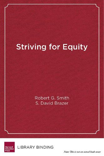 Cover image for Striving for Equity: District Leadership for Narrowing Opportunity and Achievement Gaps