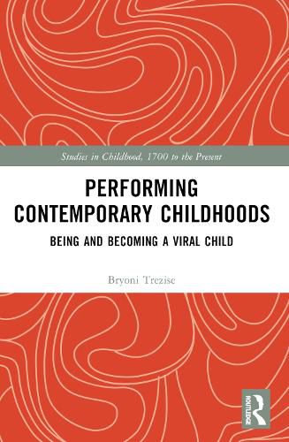 Cover image for Performing Contemporary Childhoods