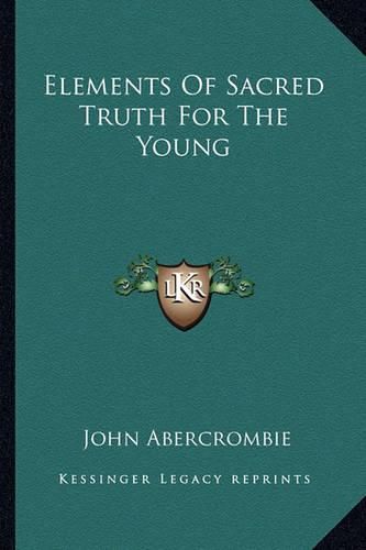 Elements of Sacred Truth for the Young