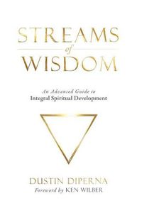 Cover image for Streams of Wisdom: An Advanced Guide to Spiritual Development