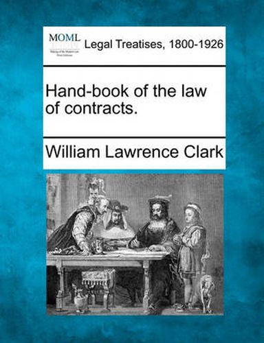 Hand-Book of the Law of Contracts.