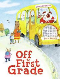 Cover image for Off to First Grade